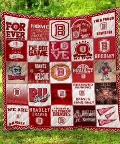 Ncaa Bradley Braves Quilt Blanket 1370