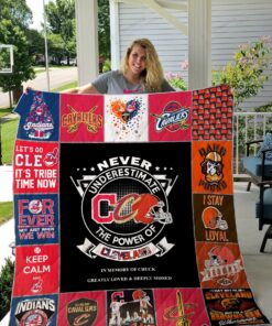 Personalized Never Understimate The Power Of Cleveland, Cleveland Indians, Cleveland Cavaliers And Cleveland Browns Quilt Blanket