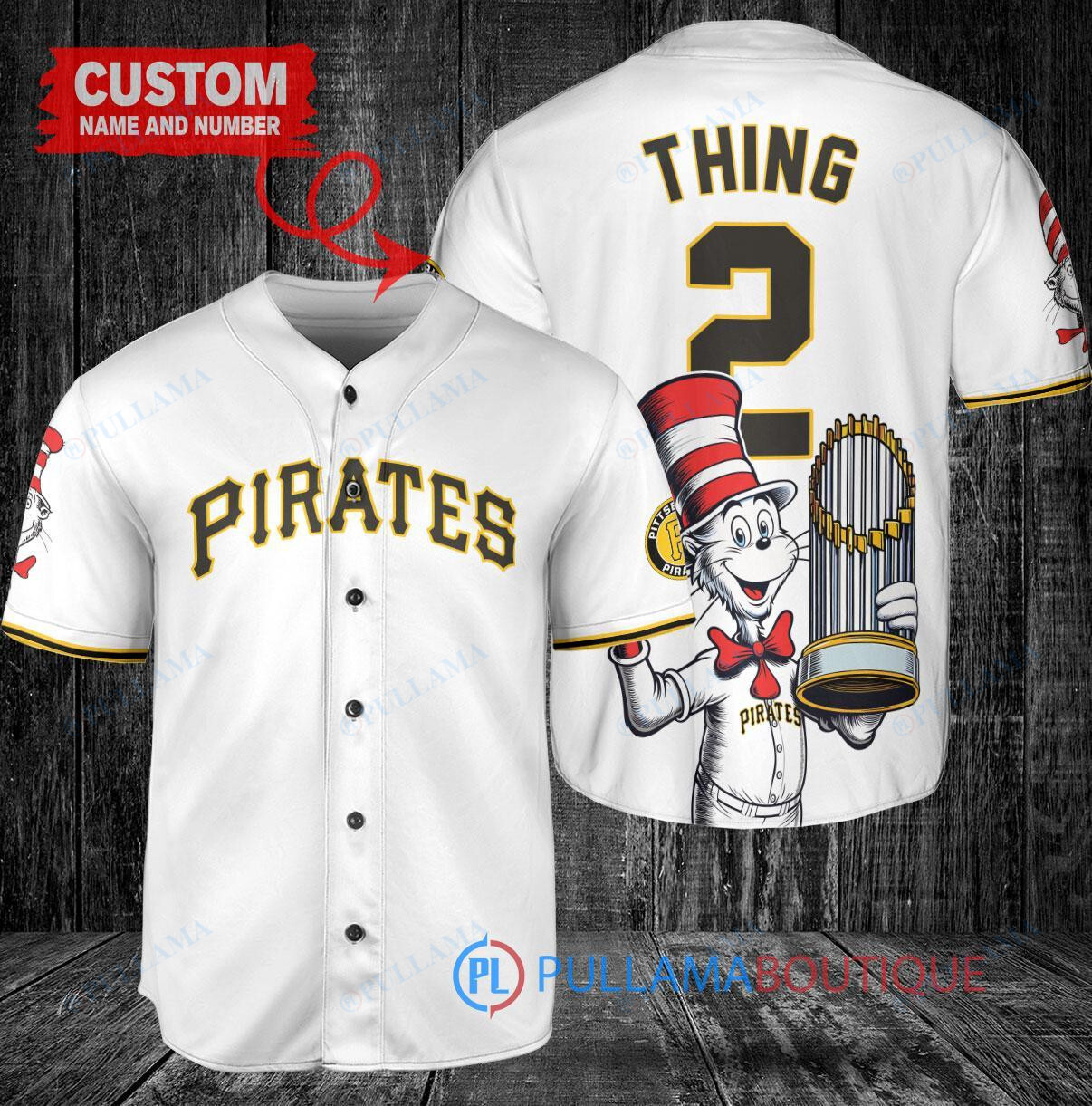 Pittsburgh Pirates x Dr Seuss with World Series Trophy Custom Baseball Jersey White