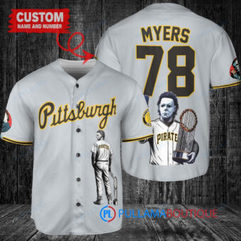 Pittsburgh Pirates x Halloween Michael Myers with Trophy Custom Baseball Jersey Gray